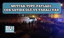 Mutfak Tüpü Patladı: Çok Sayıda Ölü ve Yaralı Var