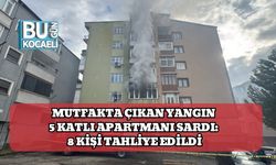 Mutfakta Çıkan Yangın 5 Katlı Apartmanı Sardı: 8 Kişi Tahliye Edildi