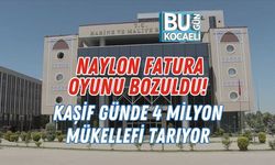 Naylon Fatura Oyunu Bozuldu! KAŞİF Günde 4 Milyon Mükellefi Tarıyor