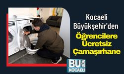 Kocaeli Büyükşehir'den Öğrencilere Ücretsiz Çamaşırhane