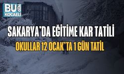 Sakarya’da Eğitime Kar Tatili: Okullar 12 Ocak’ta 1 Gün Tatil