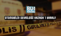 Otomobilin Devrildiği Kazada 1 Yaralı!