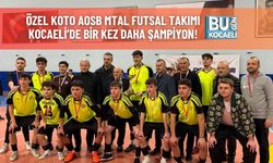 Özel KOTO AOSB MTAL Futsal Takımı Kocaeli’de Bir Kez Daha Şampiyon!