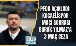 PFDK Açıkladı: Kocaelispor Maçı Sonrası Burak Yılmaz’a 3 Maç Ceza