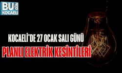 Kocaeli’de 27 Ocak Salı Günü Planlı Elektrik Kesintileri