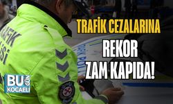Trafik Cezalarına Rekor Zam Kapıda!