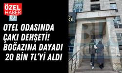 Otel Odasında Çakı Dehşeti: Boğazına Dayadı, 20 Bin Tl’yi Aldı