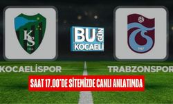Kocaelispor – Trabzonspor Maçı Saat 17.00’de Sitemizde Canlı Anlatımda