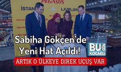 Sabiha Gökçen’de Yeni Hat Açıldı! Artık O Ülkeye Direk Uçuş Var