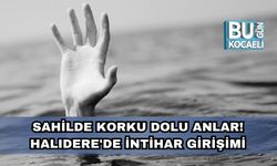 Sahilde Korku Dolu Anlar! Halıdere'de İntihar Girişimi