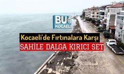 Kocaeli'de Fırtınalara Karşı, Sahile Dalga Kırıcı Set