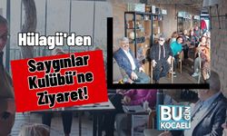 Hülagü'den Saygınlar Kulübü’ne Ziyaret!