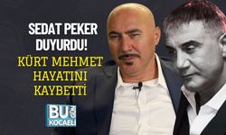 Sedat Peker Duyurdu! Kürt Mehmet Hayatını Kaybetti