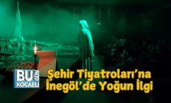 Şehir Tiyatroları’na İnegöl’de Yoğun İlgi
