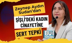 Zeynep Aydın Sudan’dan Şişli’deki Kadın Cinayetine Sert Tepki