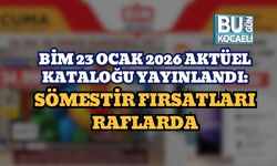 BİM 23 Ocak 2026 Aktüel Kataloğu Yayınlandı: Sömestir Fırsatları Raflarda