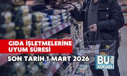 Gıda İşletmelerine Uyum Süresi: Son Tarih 1 Mart 2026