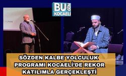 Sözden Kalbe Yolculuk Programı Kocaeli’de Rekor Katılımla Gerçekleşti