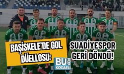 Başiskele’de Gol Düellosu: Suadiyespor Geri Döndü!