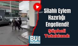 Silahlı Eylem Hazırlığı Engellendi: Şüpheli Tutuklandı