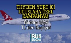 THY’den Yurt İçi Uçuşlara Özel Kampanya! Biletler 1049 TL’den Başlıyor