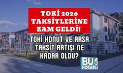 TOKİ 2026 Taksitlerine Zam Geldi! TOKİ Konut ve Arsa Taksit Artışı Ne Kadar Oldu?