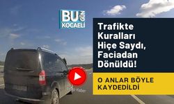 Trafikte Kuralları Hiçe Saydı, Faciadan Dönüldü! O Anlar Böyle Kaydedildi