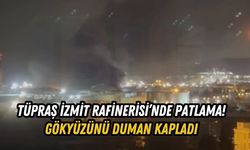 TÜPRAŞ İzmit Rafinerisi’nde Patlama! Gökyüzünü Duman Kapladı