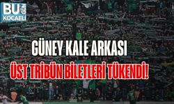 Güney Kale Arkası Üst Tribün Biletleri Tükendi!