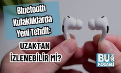 Bluetooth Kulaklıklarda Yeni Tehdit: Uzaktan Kontrol Mümkün mü?