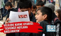 Velilere Karne Uyarısı: “Sevginizi notlara bağlamayın”