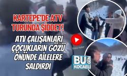 Kartepe’de ATV Turunda Şiddet: ATV Çalışanları Çocukların Gözü Önünde Ailelere Saldırdı