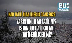 Kar Tatili Olan İller 13 Ocak 2026 | Yarın Okullar Tatil mi? İstanbul’da Okullar Tatil Edilecek mi?