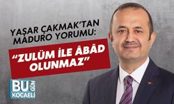 Yaşar Çakmak’tan Maduro Yorumu: “Zulüm ile Âbâd Olunmaz”
