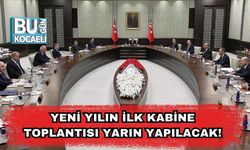 Yeni Yılın İlk Kabine Toplantısı Yarın Yapılacak! Bakın Gündemde Neler Var