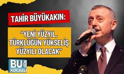 Tahir Büyükakın: “Yeni Yüzyıl, Türklüğün Yükseliş Yüzyılı Olacak”