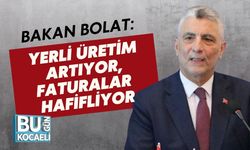 Bakan Bolat: Yerli Üretim Artıyor, Faturalar Hafifliyor