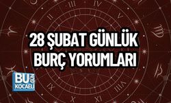 28 ŞUBAT GÜNLÜK BURÇ YORUMLARI: ŞUBAT AYININ SON GÜNÜNDE GÖKYÜZÜ MESAJLARI