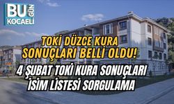 TOKİ DÜZCE KURA SONUÇLARI BELLİ OLDU! 4 ŞUBAT TOKİ KURA SONUÇLARI İSİM LİSTESİ SORGULAMA