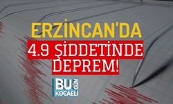 ERZİNCAN'DA 4.9 ŞİDDETİNDE DEPREM!