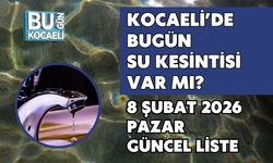 KOCAELİ’DE BUGÜN SU KESİNTİSİ VAR MI? 8 ŞUBAT 2026 PAZAR GÜNCEL LİSTE