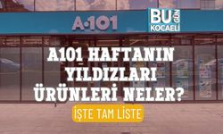 A101 HAFTANIN YILDIZLARI ÜRÜNLERİ NELER? İŞTE TAM LİSTE