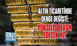 ALTIN TİCARETİNDE DENGE DEĞİŞTİ: YÜKSELİŞ DEVAM EDECEK Mİ?