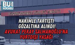 HAKİMLE TARTIŞTI, GÖZALTINA ALINDI: AVUKAT PEKAY SALMANOĞLU’NA YURTDIŞI YASAĞI