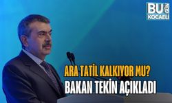 ARA TATİL KALKIYOR MU? BAKAN TEKİN AÇIKLADI