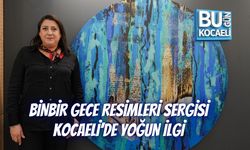 BİNBİR GECE RESİMLERİ SERGİSİ KOCAELİ’DE YOĞUN İLGİ