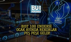 BIST 100 Endeksi: Ocak Ayında Rekorlar Peş Peşe Geldi!