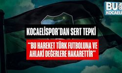 Kocaelispor’dan Sert Tepki: “Bu Hareket Türk Futboluna ve Ahlaki Değerlere Hakarettir”
