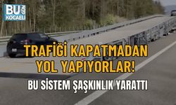 TRAFİĞİ KAPATMADAN YOL YAPIYORLAR! BU SİSTEM ŞAŞKINLIK YARATTI