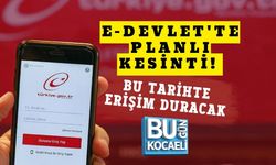 e-DEVLET'TE PLANLI KESİNTİ! BU TARİHTE ERİŞİM DURACAK